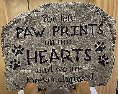 You Left Paw Prints On Our Hearts